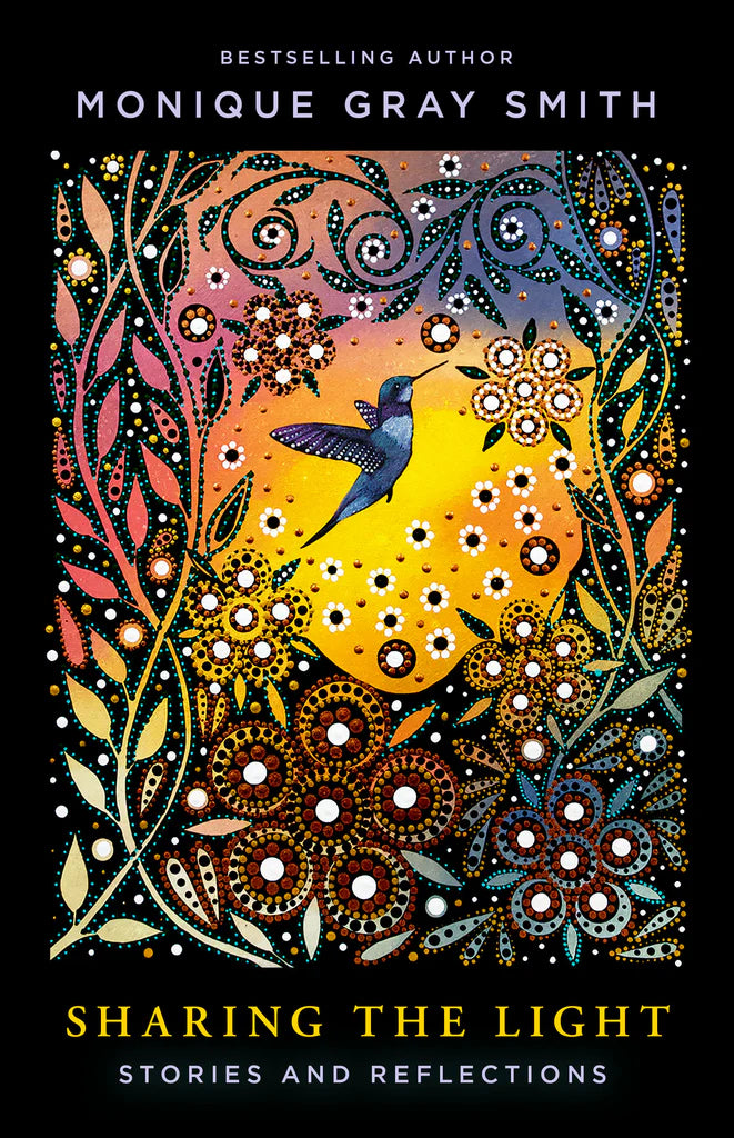 Sharing the Light Stories and Reflections - Monique Gray Smith