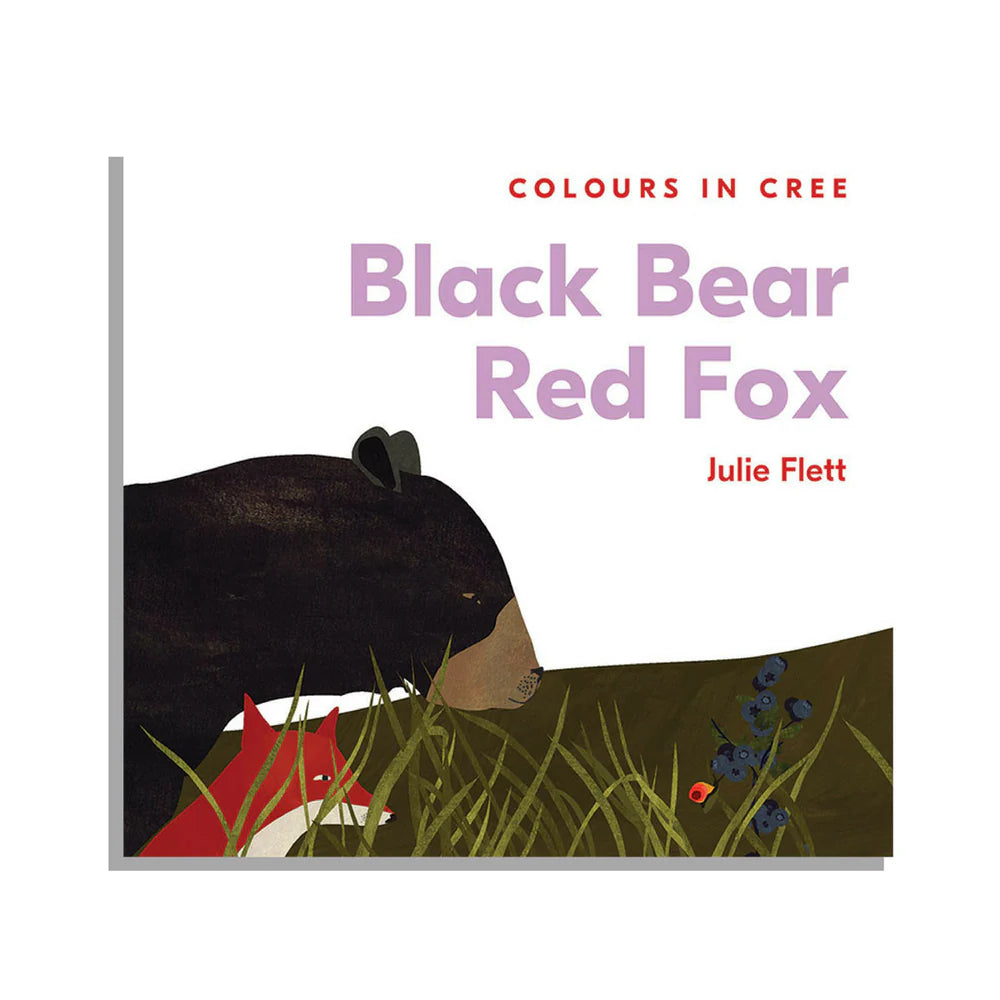 Colours in Cree Black Bear Red Fox by Julie Flett