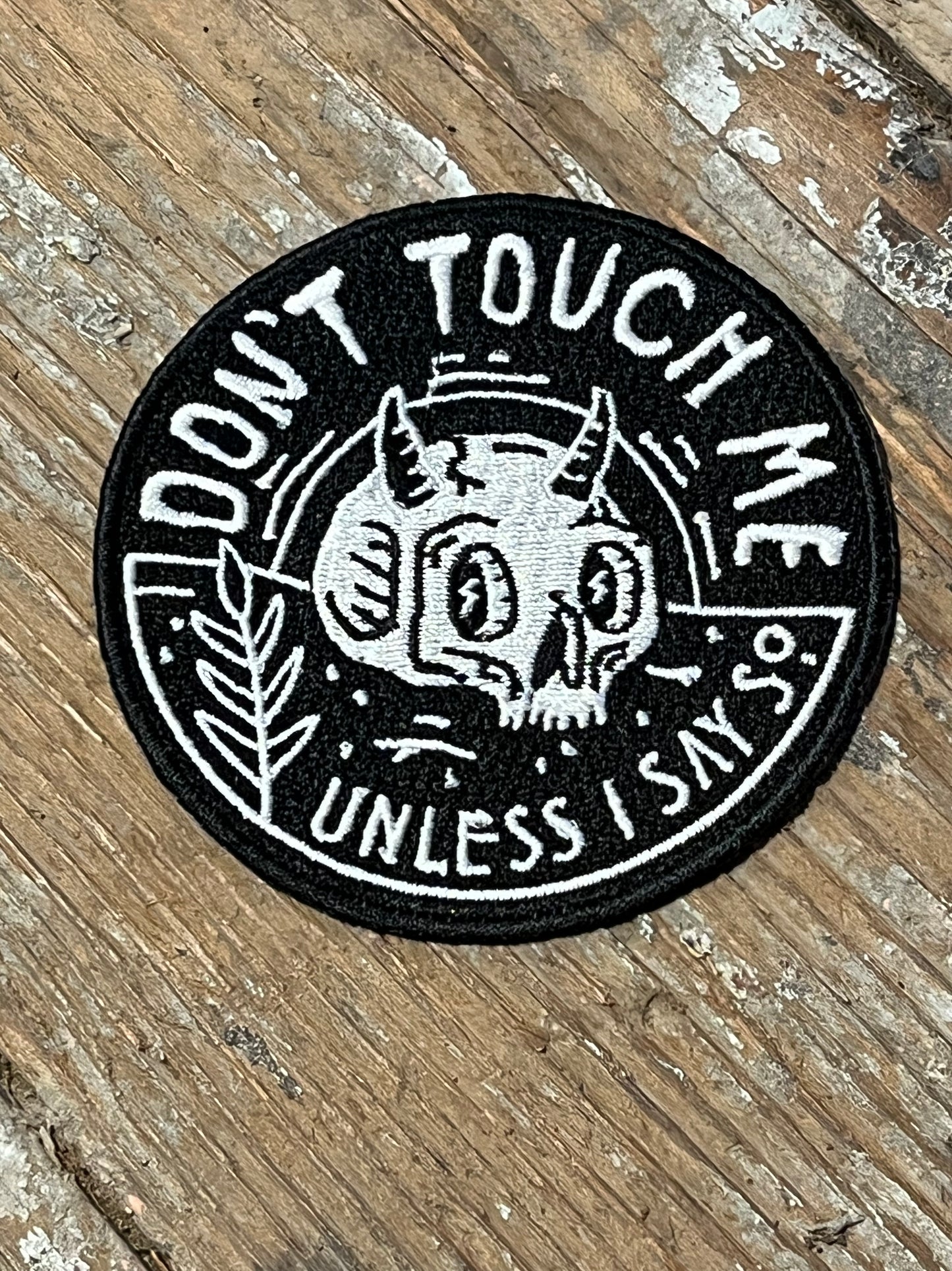 Don't Touch Me Patch