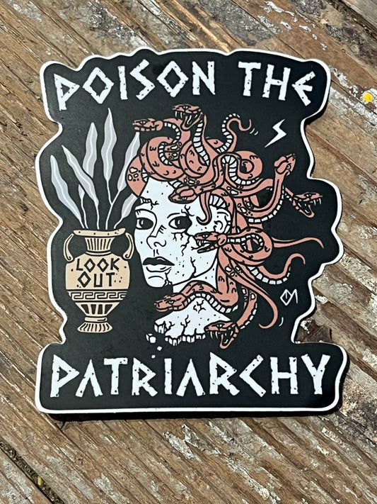 Poison The Patriarchy