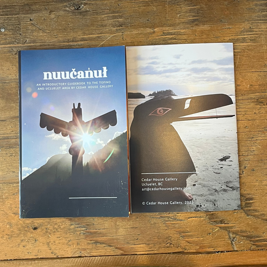 Nuu-Chah-Nulth Introductory Guidebook | Cedar House Gallery