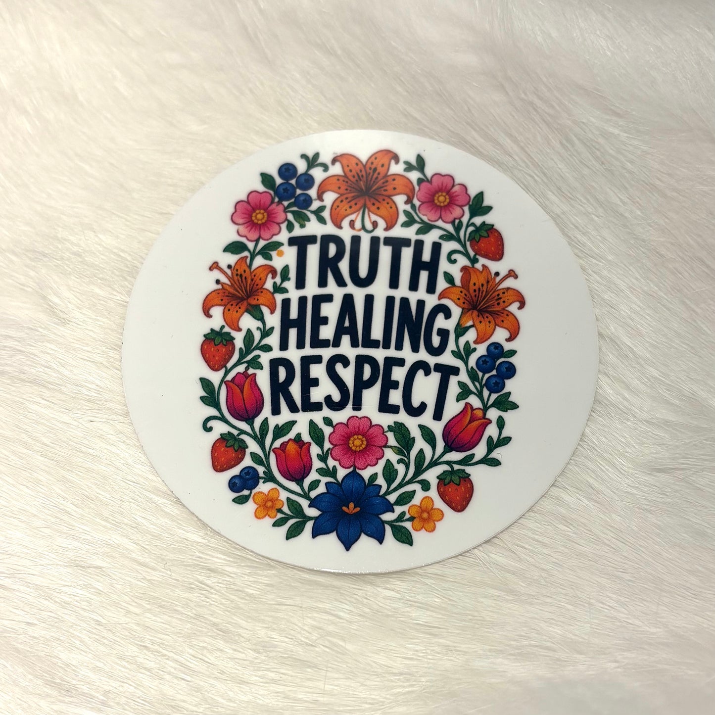 "Truth, Healing, Respect" Sticker