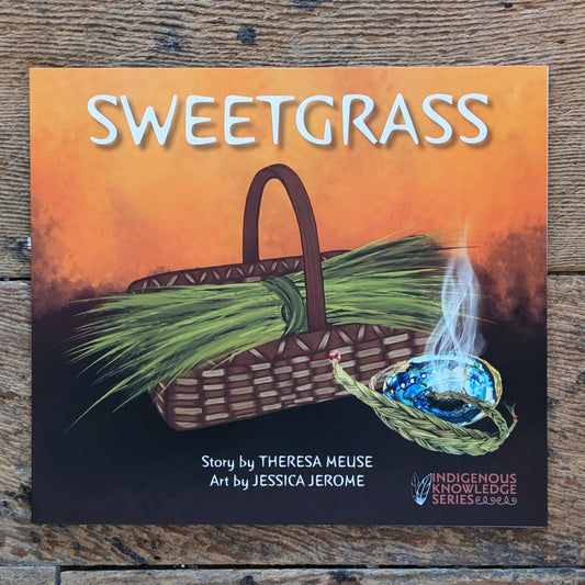 Sweetgrass | Theresa Meuse & Jessica Jerome