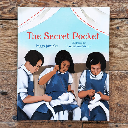 The Secret Pocket | Peggy Janicki & Carrielynn Victor