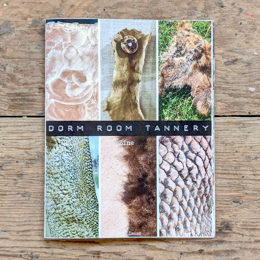Dorm Room Tannery Zine
