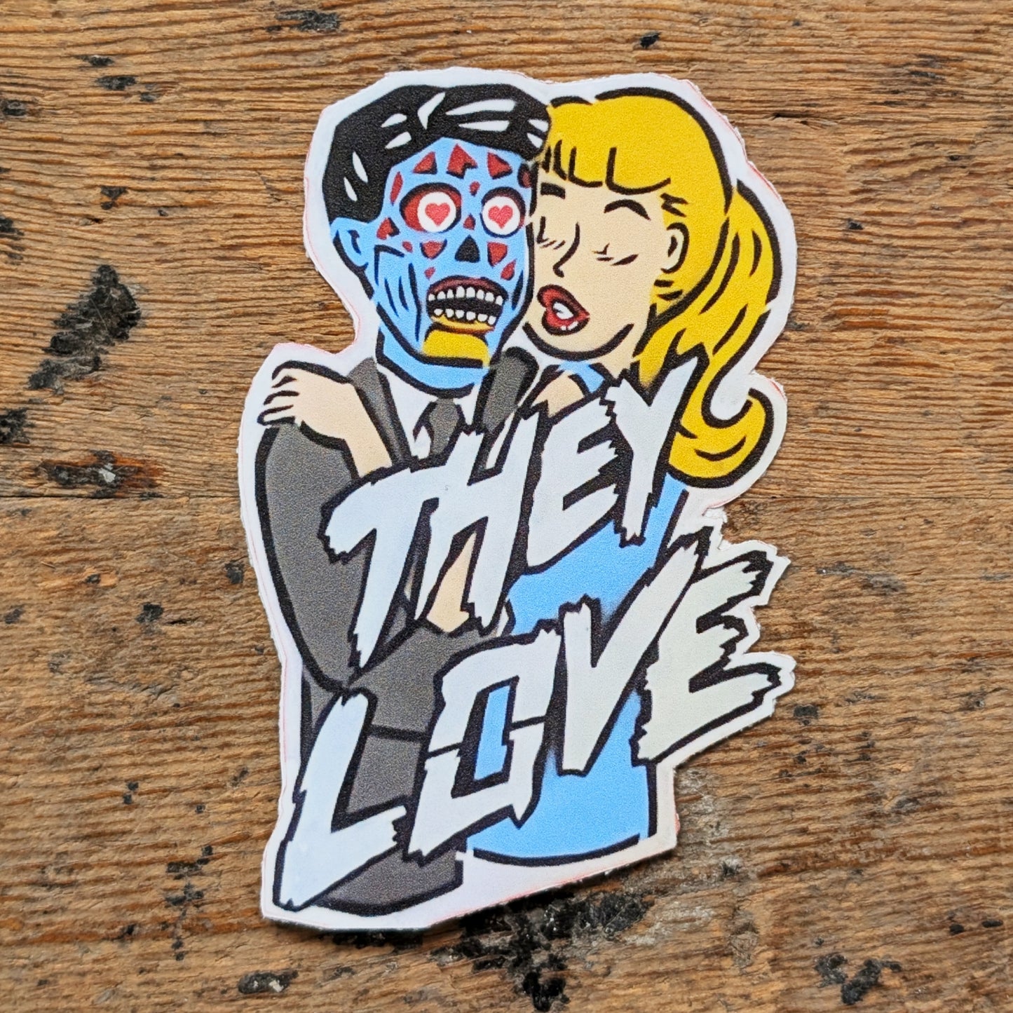 They Love Sticker | Randy Babichuk