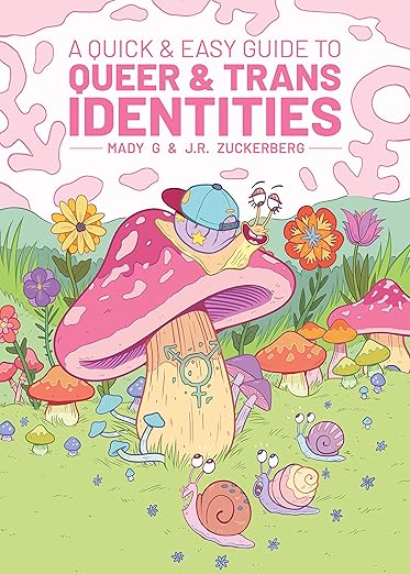 A Quick & Easy Guide to Queer & Trans Identities | Mady G & Jules Zuckerberg