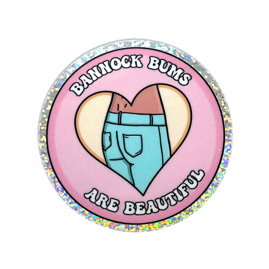 Bannock Bum Glitter Sticker